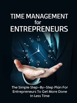 cover image of Time Management For Entrepreneurs